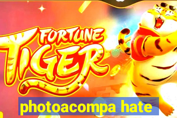 photoacompa hate